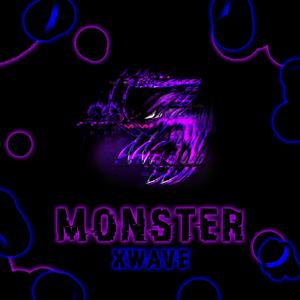 Monster (feat. Xwave)