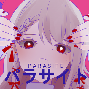 【Nuo】パラサイト / 寄生虫