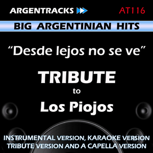 Desde Lejos No Se Ve (In The Style Of los Piojos) [A Capella Version]