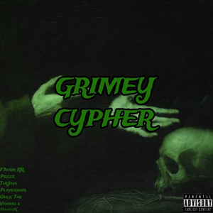 Grimey Cypher (Single)
