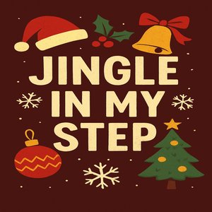 Jingle in My Step