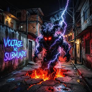 VOLTAGE NO SUBMUNDO (A)