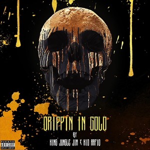 Drippin' in Gold