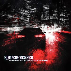 Durch die Nacht (mit Blitz & Donner)