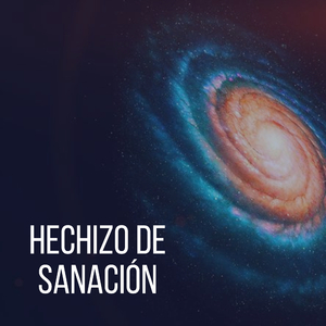 Hechizo de Sanación