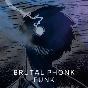 Brutal Phonk Funk