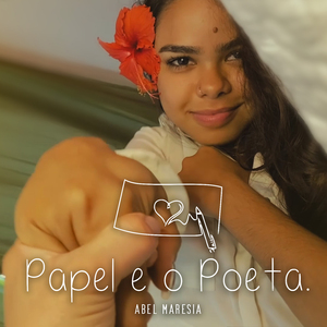 Papel e o Poeta