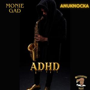 ADHA (feat. ANUKNOCKA)