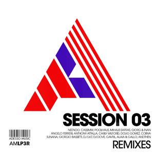 Session 03 Remixes : Continuous Mix