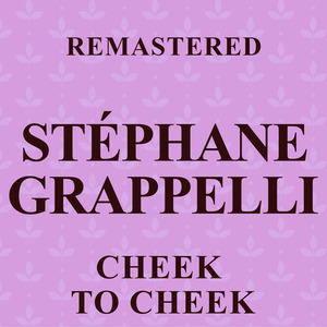 Cheek to Cheek (Remastered)