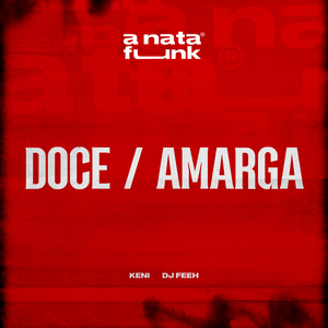 Doce/ Amarga