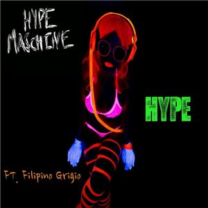 Hype (feat. Filipino Grigio) (Edit)