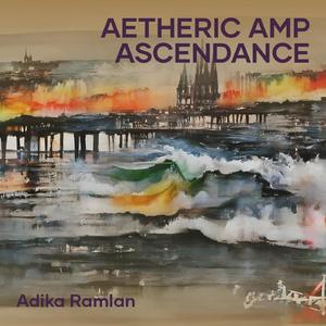 Aetheric Amp Ascendance
