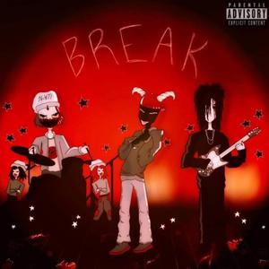 (YIIKES X THEFACETHEYHATE) BREAK (feat. YIIKES17 & SAINTGXAT)