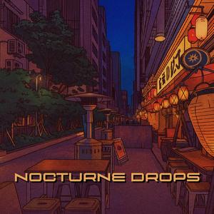 Nocturne Drops