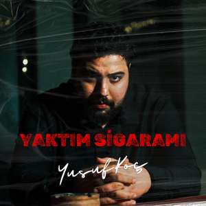 Yaktım Sigaramı