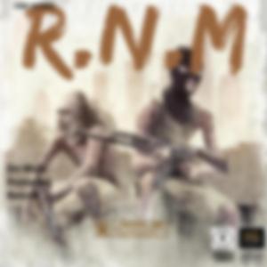 R.N.M. (feat. KingKa$h & Rennie)