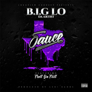 Sauce (feat. Trell da Trill)