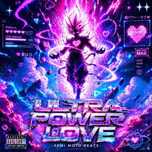 Ultra Power Love (Radio Edit)