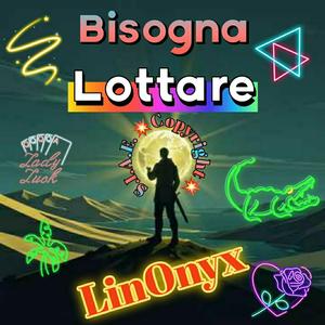 Bisogna Lottare