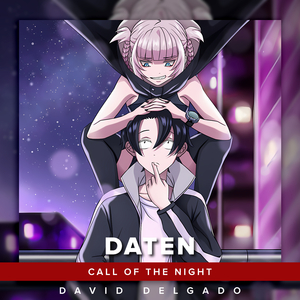 Daten (From "Call of the Night") (Spanish TV Size Cover)