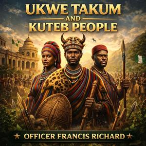 Ukwe Takum and Kuteb people