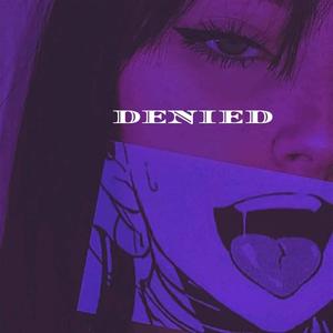 DENIED