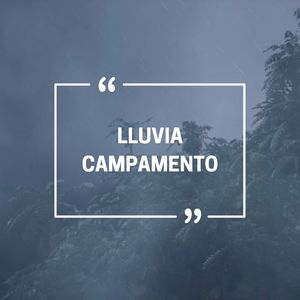 Acampada lluviosa