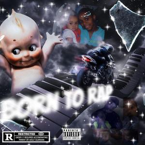 Born To Rap