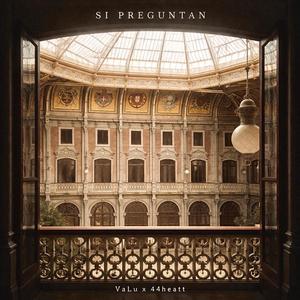 Si preguntan (feat. 44heatt)