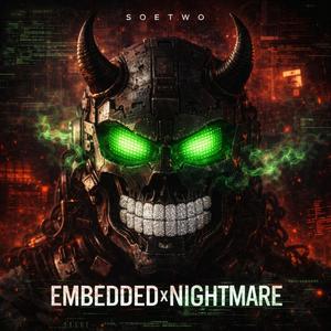 EMBEDDEDxNIGHTMARE