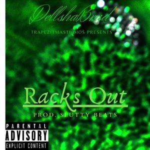 Racks Out