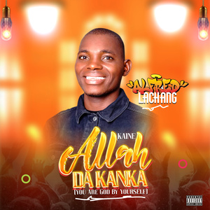 Kaine Allah Da Kanka