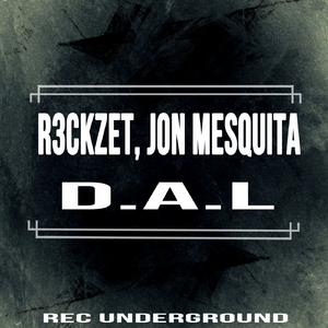 D.A.L (Original Mix)