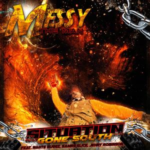 Situation Gone South (feat. Nahte Nuggz, Samrii Slice & Jehry Robinson)