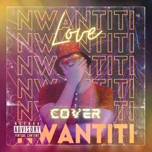 Love Nwantiti (Cover)