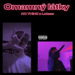 Omamný látky (feat. Lokaas)