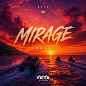 Mirage (Sunset)