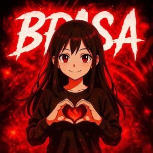 Brasa 2 Super Slowed