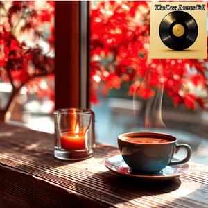 The Last Leaves Fall