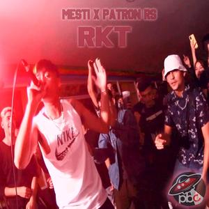 RKT (feat. Patron RS)