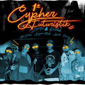 1° Cypher Futuristik
