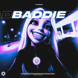 Baddie