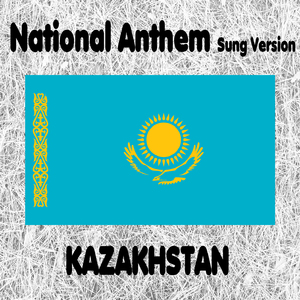 Kazakhstan - Meniñ Qazaqstanım - Kazakh National Anthem (My Kazakhstan) [Sung Version]