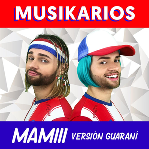 Mamiii (Versión Guaraní)