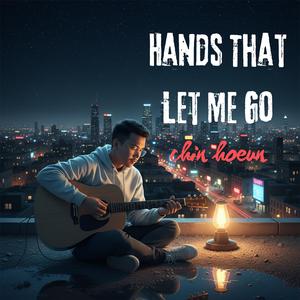 Hands That Let Me Go