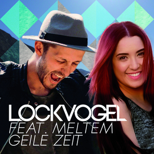 Geile Zeit