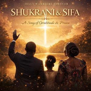 Shukrani & Sifa