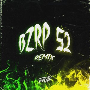 Bzrp Music Sessions, Vol. 52 (Remix)