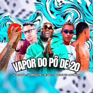 Vapor do Pò de 20